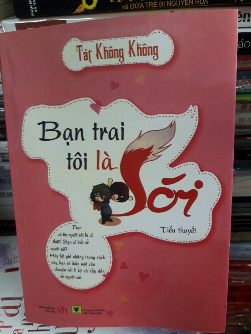 Bạn trai tôi là sói - Tát Không Không