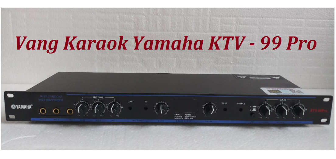 Bộ Vang Yamaha KTV 99 Pro