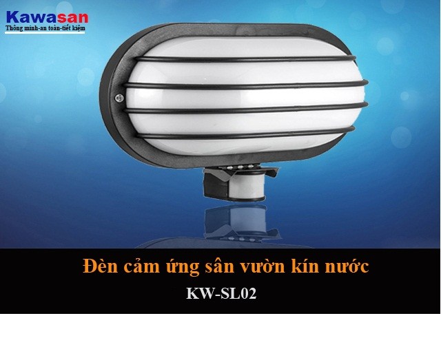 Đèn cảm ứng sân vườn kín nước Kawa SL02