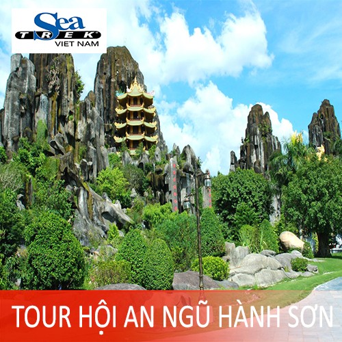 Tour du lịch Đà Nẵng - Ngũ Hành Sơn - Hội An
