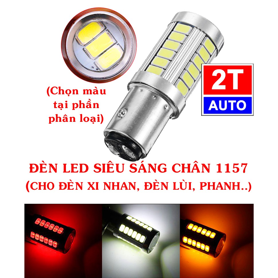 Bóng led đèn phanh, xi nhan, sinal, đèn lùi, đèn de, đèn re, đèn hậu chuẩn chân 1157 -đui 2 chấu- cho ô tô xe hơi