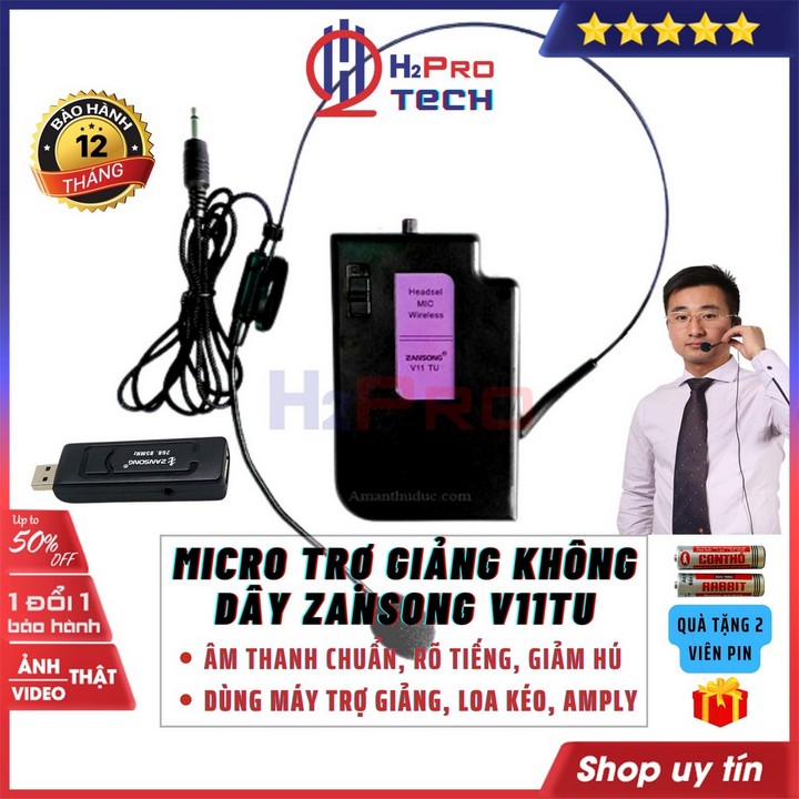 Micro trợ giảng không dây, Mic Đeo Tai Zansong V11TU cao cấp, thu sóng xa 80m -H2pro Tech