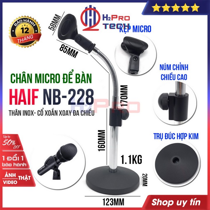 Chân micro để bàn haif nb228 cao 45cm thân inox-cổ xoắn đa chiều-để đúc gang chắc chắn, chân mic đứng để bàn-h2pro tech
