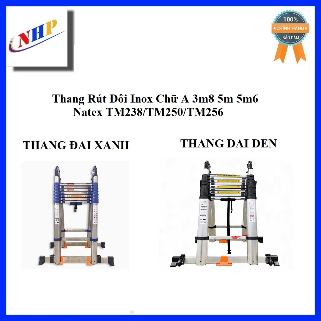 Thang Rút Đôi Inox Chữ A 3m8 5m 5m6 Nakata TM238/TM250/TM256 (Mã SP: Nakata TM238/TM250/TM256)
