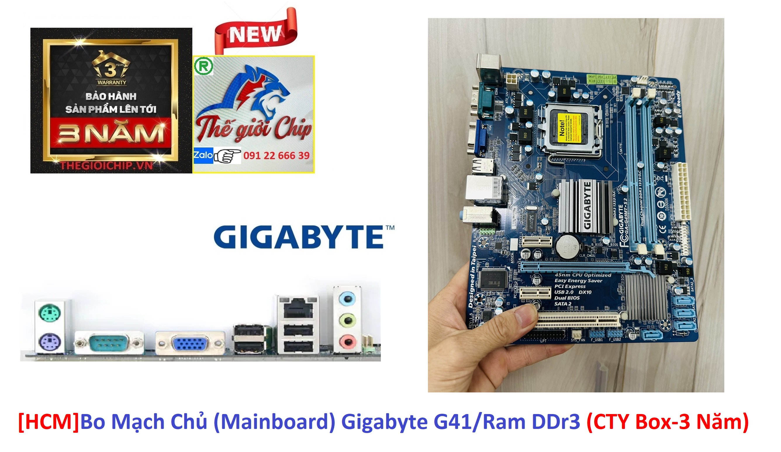 Bo mạch chủ gigabyte g41/ram ddr3