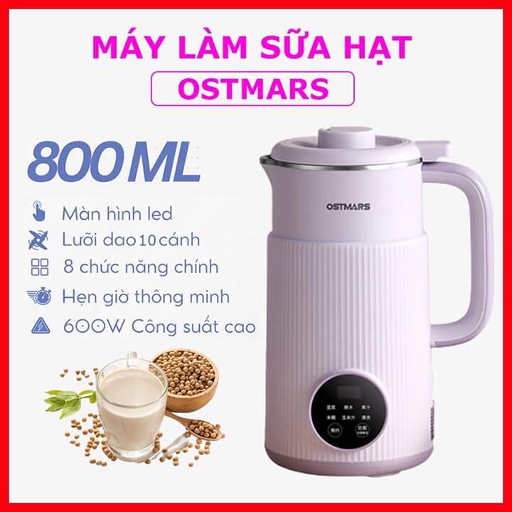 Máy Làm Sữa Hạt OSTMARS 800ml, Máy Nấu Sữa Hạt Mini Đa Chức Năng 600W, Chế Độ Hẹn Giờ Thông Minh, Xay Nghiền Nấu Nhanh và Mịn (Mã SP: HĐ456)