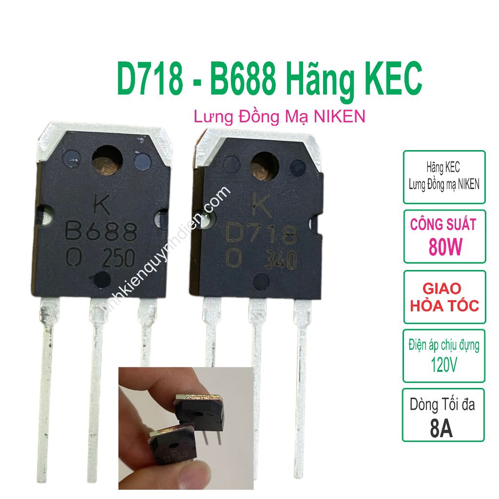 D718 - B688 transistor hãng KEC - lưng đồng mạ NIKEN chất lượng - hàng mới (Mã SP: 4032_116291513)