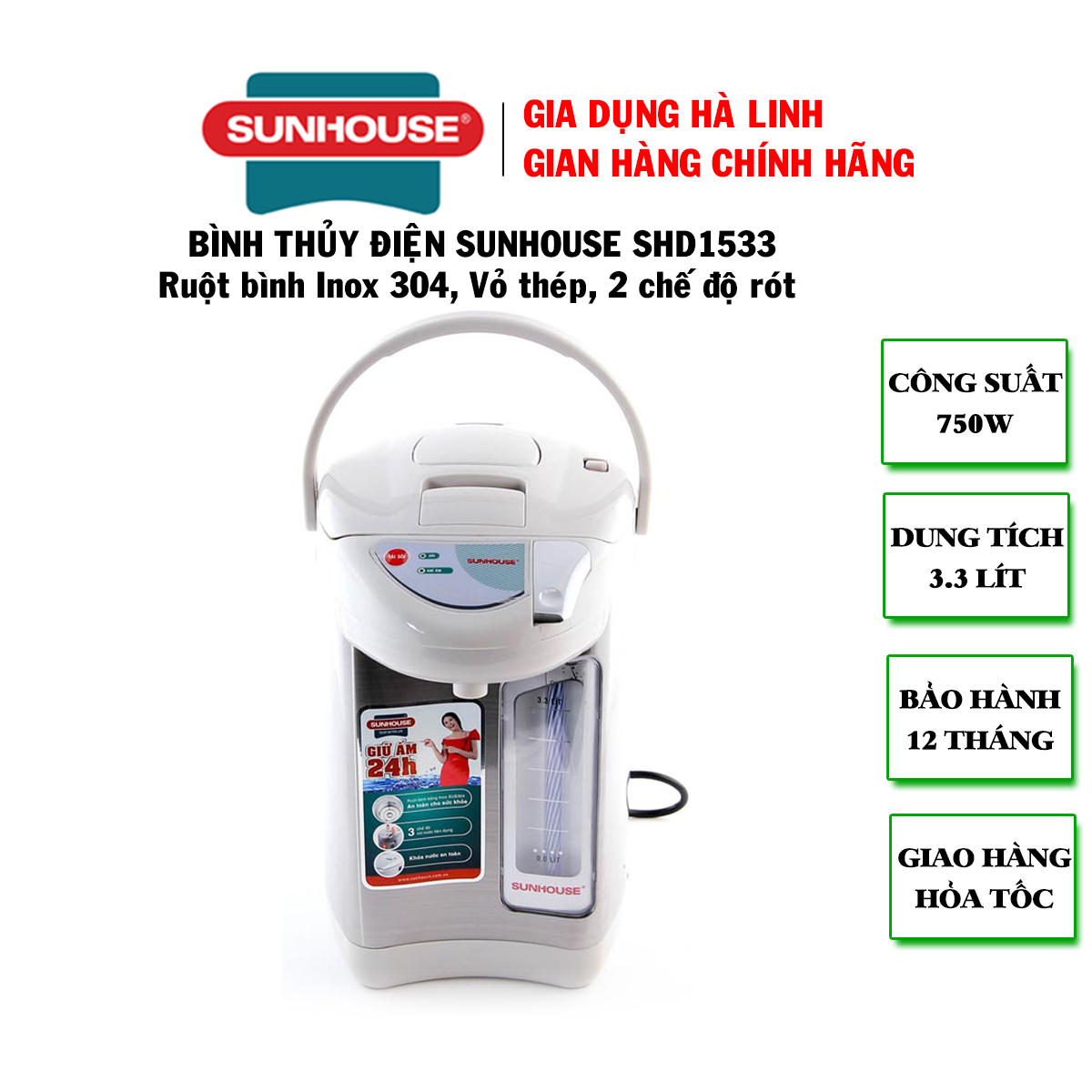 Bình thủy điện sunhouse shd1533 - dung tích 3.3 lít, công suất: 750w, bảo hành 12 tháng