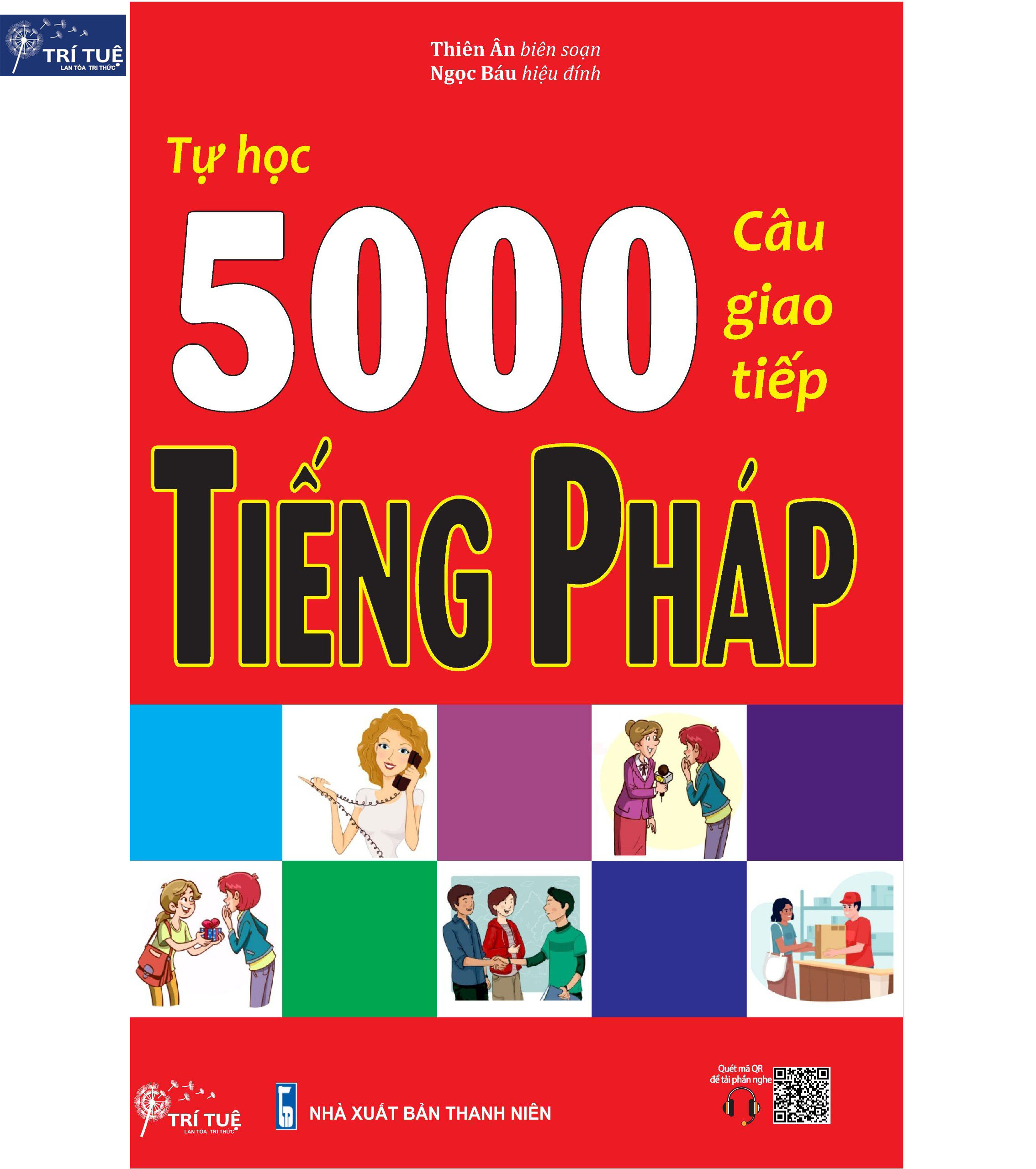 Tự học 5000 câu giao tiếp tiếng Pháp (Mã SP: 2275_116566404)