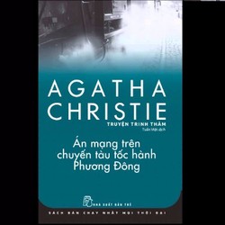 Sách - Agatha Christie - Án mạng trên chuyến tàu tốc hành Phương Đông