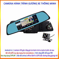 Carcam - Gương xe thông minh android wifi- Camera hành trình gương GPS