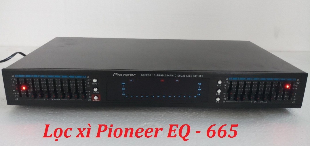 Lọc xì Pioneer EQ-665