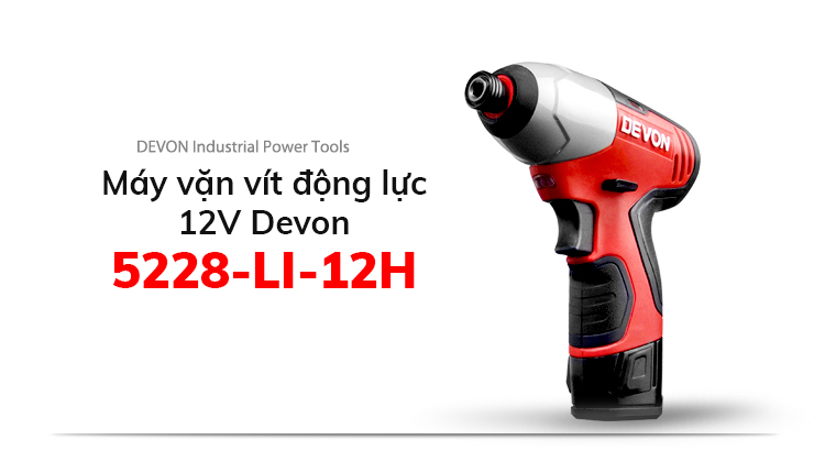 Máy vặn vít động lực 12V Devon 5228-Li-12H