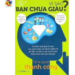 Vì Sao Bạn Chưa Giàu?