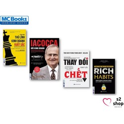 Combo 4 cuốn Sách Quản Lý Và Pháp Triển Doanh Nghiệp”Iacocca – Đời kinh doanh – Thay đổi hay là chết – Rich Habits – Để trở thành thủ lĩnh kinh doanh xuất sắc” – 3257320495659