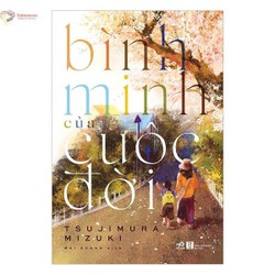Bình Minh Của Cuộc Đời