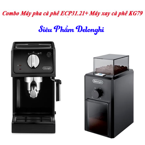 7389225 , 14026382 , 15_14026382 , 6850000 , Combo-Delonghi-May-Pha-Ca-Phe-ECP31.21-May-Xay-Ca-Phe-KG79-Chinh-Hang-15_14026382 , sendo.vn , Combo Delonghi Máy Pha Cà Phê ECP31.21 + Máy Xay Cà Phê KG79 Chính Hãng Combo Delonghi Máy Pha Cà Phê ECP31.21 + Máy Xay Cà Phê KG79 Chính Hãng