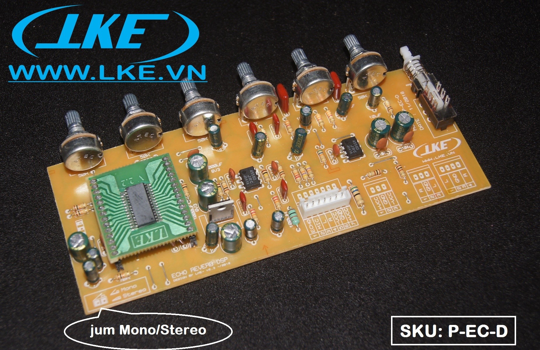 Mạch echo reverb DSP có chống hú LKE