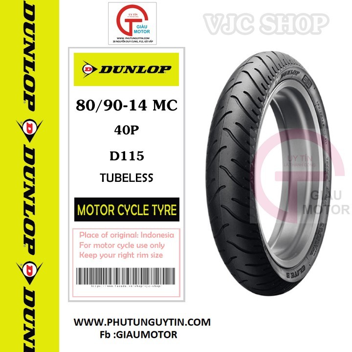 Lốp xe Dunlop 80-90-14 D115 TL Vỏ xe máy Dunlop size 80.90-14 D115 TL 40P Trùm Dunlop Việt Nam, giá rẻ, uy tín 8