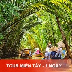 TOUR CẦN THƠ - MỸ THO - BẾN TRE 1 NGÀY, KHỞI HÀNH HÀNG NGÀY TỪ CẦN THƠ