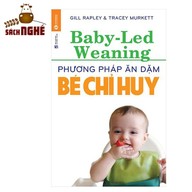 Phương Pháp Ăn Dặm Bé Chỉ Huy - Baby Led-Weaning - GETA08052 thumbnail