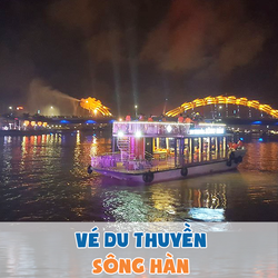 Vé du thuyền sông Hàn Đà Nẵng về đêm