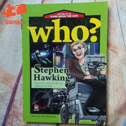 Chuyện Kể Về Danh Nhân Thế Giới - Stephen Hawking Chuyện Kể Về Danh Nhân Thế Giới - Stephen Hawking