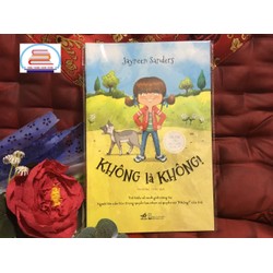 An Toàn Cho Con Yêu - Không Là không