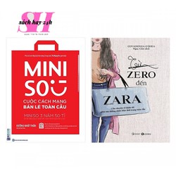 Bộ sách về 2 thương hiệu bán lẻ nổi tiếng:Miniso – Cuộc Cách Mạng Bán Lẻ Toàn Cầu và Từ Zero Đến Zara – SH-48