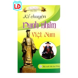 Sách - Kể Chuyện Danh Nhân Việt Nam