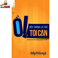 Ồ! Đây Chính Là Thứ Tôi Cần