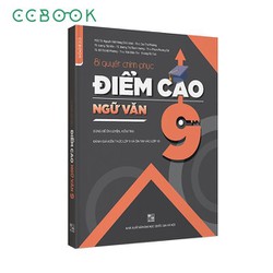 Bí Quyết Chinh Phục Điểm Cao Ngữ Văn 9