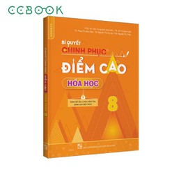 Bí Quyết Chinh Phục Điểm Cao Hóa Học 8