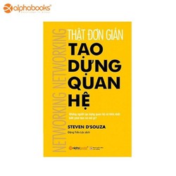 Thật Đơn Giản Tạo Dựng Mối Quan Hệ