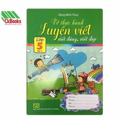 Sách - Vở thực hành luyện viết , viết đúng viết đẹp lớp 5/2