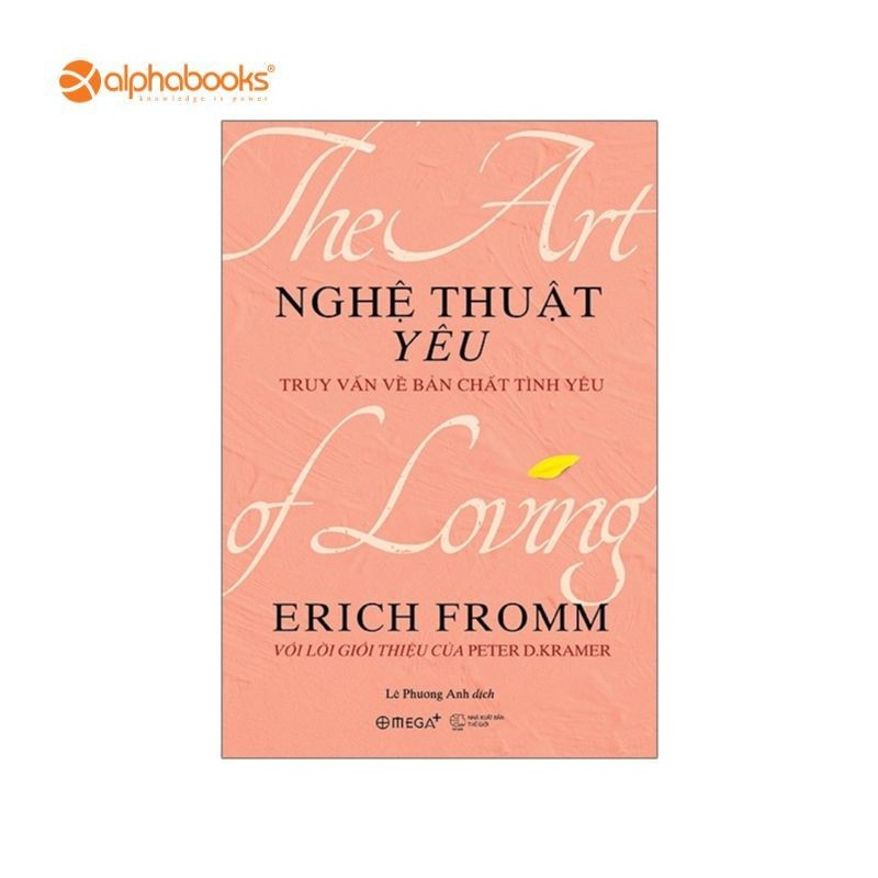 Sách Mới Alphabooks – Nghệ thuật yêu – 8935270702144