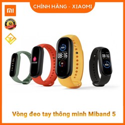 Vòng tay theo dõi sức khoẻ Xiaomi Mi Band 5- Đồng hồ thông minh Miband 5 - Chính Hãng Xiaomi