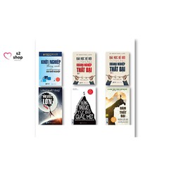 Bộ Sách Khởi Nghiệp Từ Những Thất Bại Để Vươn Tới Thành Công ( Mơ Ước Lớn – Thì Đừng Hành Động Như Người Tầm Thường Dám thất bại – Những nỗ lực “không thành công” của bạn đáng giá bao nhiêu Đừng bao giờ từ bỏ giấc mơ Khởi Nghiệp Thông Minh – 9623273777977