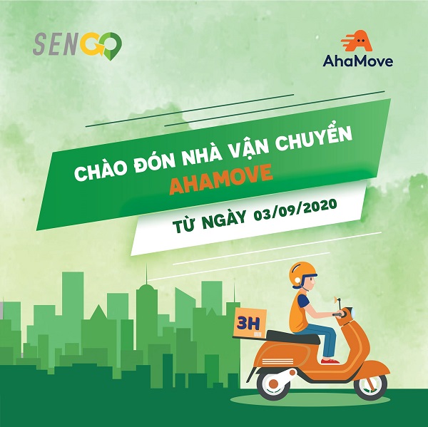 Chào đón đối tác Ahamove trên SenGo
