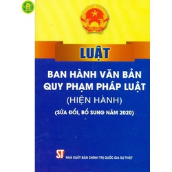 Luật Ban Hành Văn Bản Quy Phạm Pháp Luật