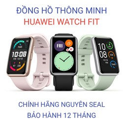 Đồng hồ thông minh Huawei Watch Fit