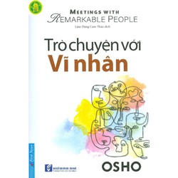 Trò Chuyện Với Vĩ Nhân Trò Chuyện Với Vĩ Nhân