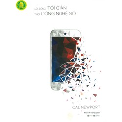 Lối Sống Tối Giản Thời Công Nghệ Số