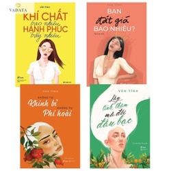 Combo Lấy Tình Thâm Mà Đổi Đầu Bạc + Khí Chất Bao Nhiêu, Hạnh Phúc Bấy Nhiêu + Bạn Đắt Giá Bao Nhiêu? + Không Tự Khinh Bỉ Không Tự Phí Hoài