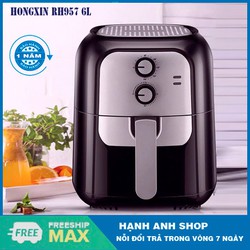 Hàng Nội Địa Trung Quốc - Nồi chiên không dầu HONGXIN RH957 - Dung tích 6L - Bảo hành 1 năm Hàng Nội Địa Trung Quốc - Nồi chiên không dầu HONGXIN RH957 - Dung tích 6L - Bảo hành 1 năm