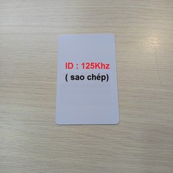 Thẻ từ ID 125 Khz và IC 13.56 Mhz ( sao chép được)