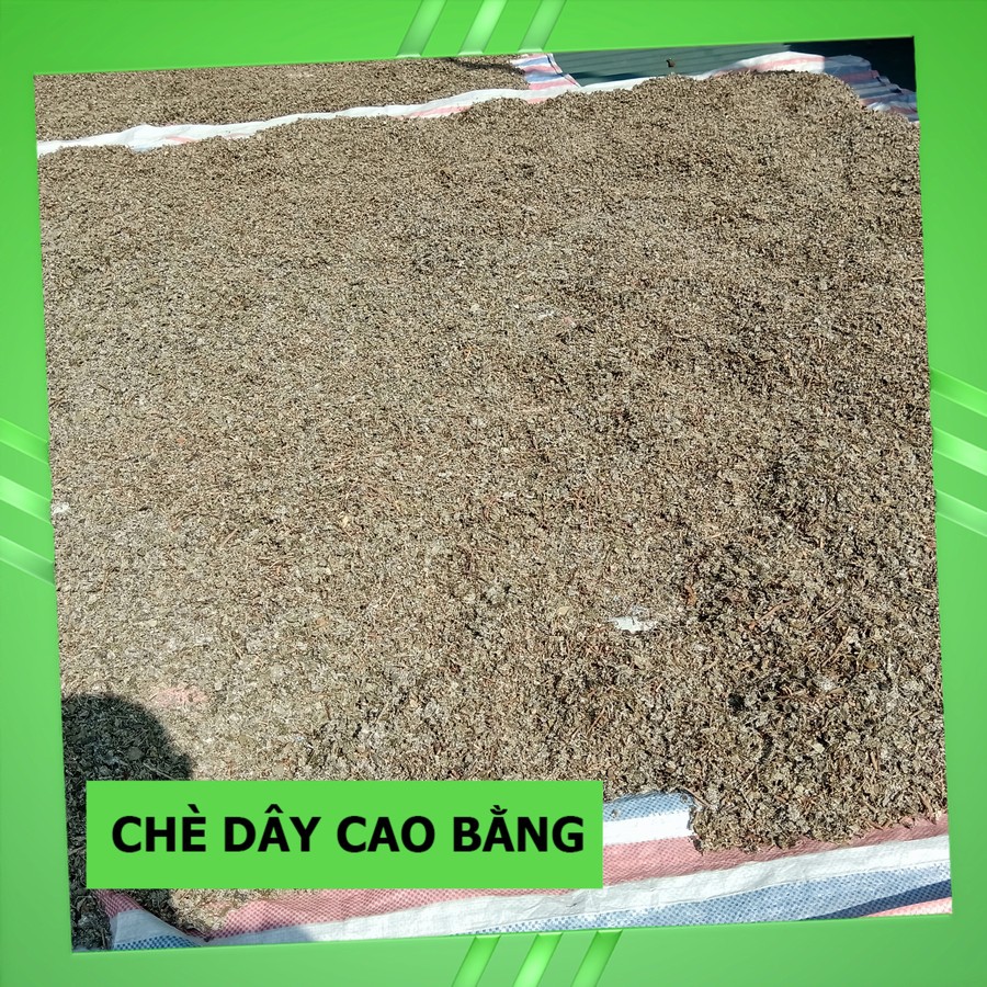 Chè Dây Cao Bằng Nguyên Chất