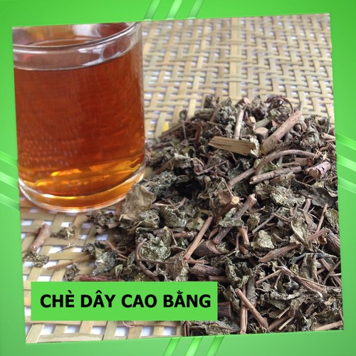 Chè Dây Cao Bằng Nguyên Chất