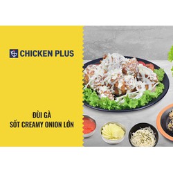 Evoucher Chicken Plus - Đùi gà sốt Creamy Onion