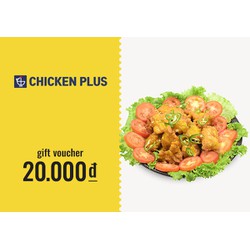 Evoucher Chicken Plus - Phiếu quà tặng 20k